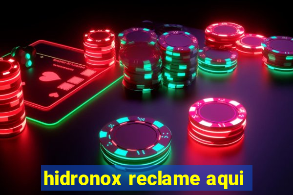 hidronox reclame aqui